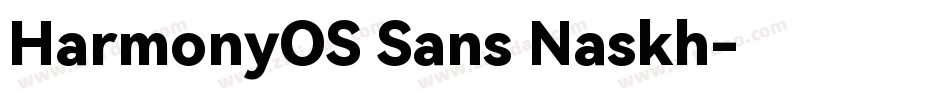 HarmonyOS Sans Naskh字体转换